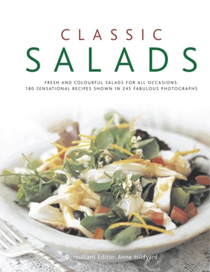 Classic Salads, Anne Hildyard - Gebonden - 9780754823377