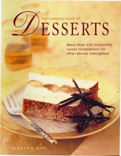 Complete Book Desserts, Martha Day - Gebonden - 9780754824206