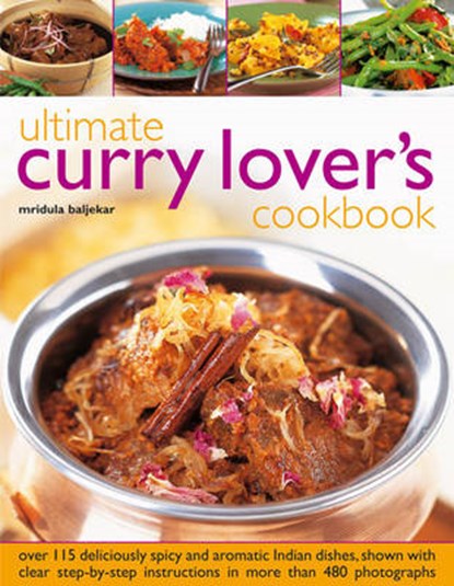 Ultimate Curry Lover's Cookbook, Mridula Baljekar - Gebonden - 9780754825012