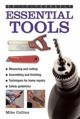 Do-it-yourself Essential Tools - Mike Collins - 9780754826859