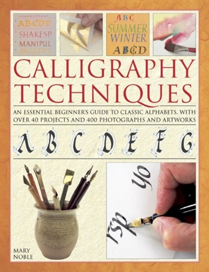 Calligraphy Techniques, Noble Mary - Gebonden - 9780754827146