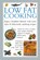 Low Fat Cooking, Valerie Ferguson - Gebonden - 9780754827764