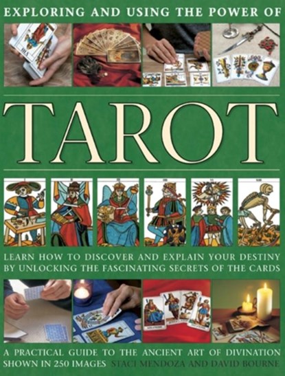 Exploring and using the power of tarot, Staci Mendoza ; David Bourne - Gebonden - 9780754829249