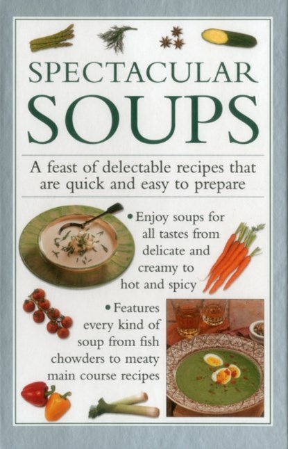 Spectacular Soups, Valerie Ferguson - Gebonden - 9780754830627