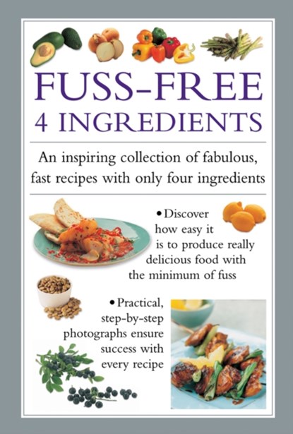 Fuss-Free 4 Ingredients, Valerie Ferguson - Gebonden - 9780754830771