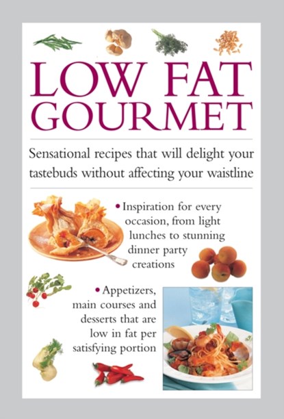 Low Fat Gourmet, Valerie Ferguson - Gebonden - 9780754830962