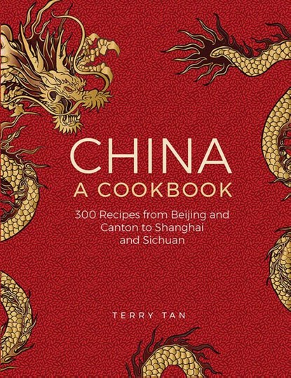China: a cookbook, Terry Tan - Gebonden - 9780754831006