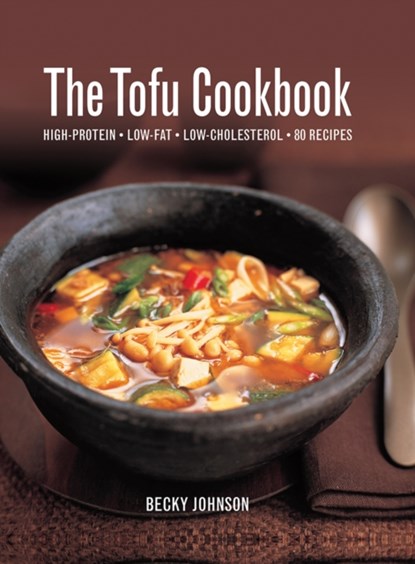 Tofu Cookbook, Johnson Becky - Gebonden - 9780754833727