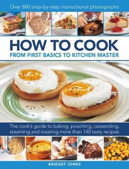 How to Cook: From first basics to kitchen master, Bridget Jones - Gebonden - 9780754834571