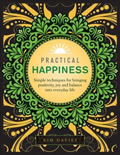 Practical Happiness, Kim Davies - Gebonden - 9780754834632