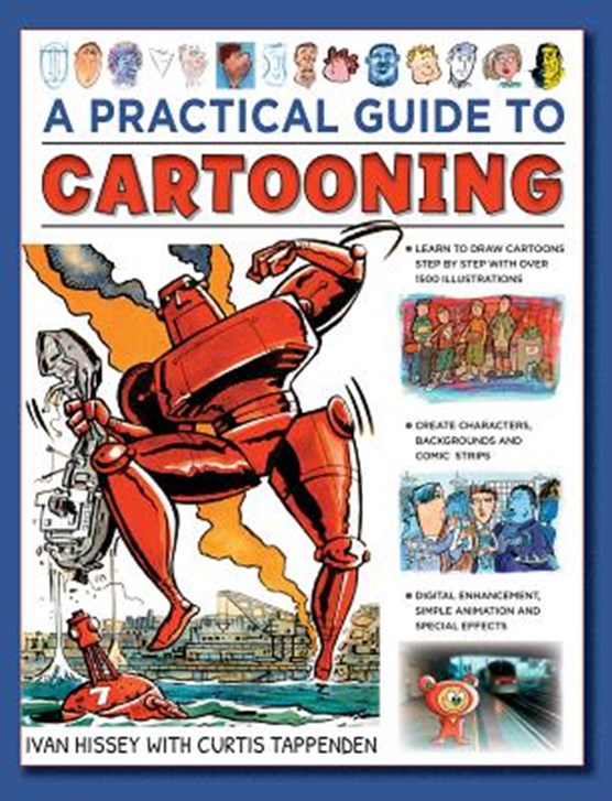 Cartooning, A Practical Guide to