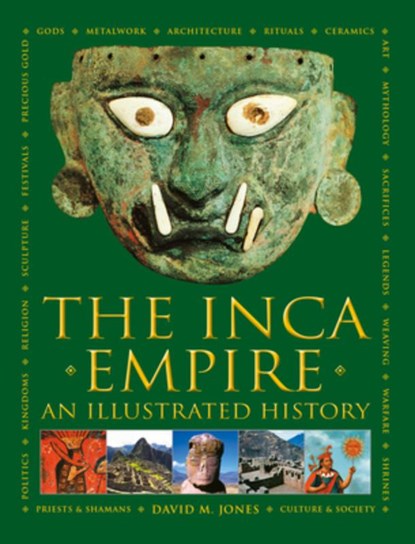 The Inca Empire, David Jones - Gebonden - 9780754834939