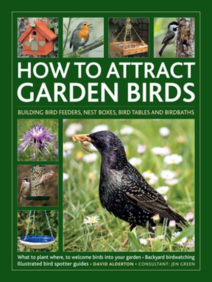 How to Attract Garden Birds, David Alderton - Gebonden - 9780754835042