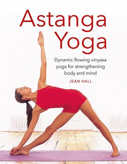 Astanga Yoga, Jean Hall - Gebonden - 9780754835257