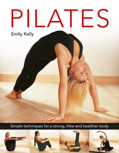 Pilates, Emily Kelly - Gebonden - 9780754835394