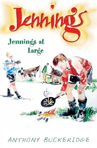 Jennings at Large, BUCKERIDGE,  Anthony - Paperback - 9780755101573