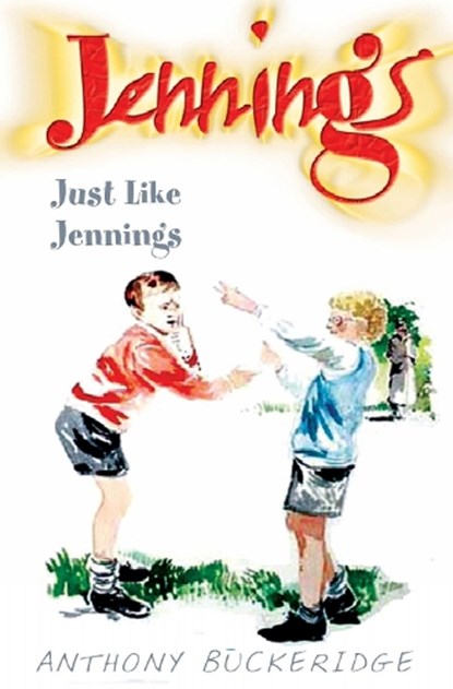 Just Like Jennings, BUCKERIDGE,  Anthony - Paperback - 9780755101702
