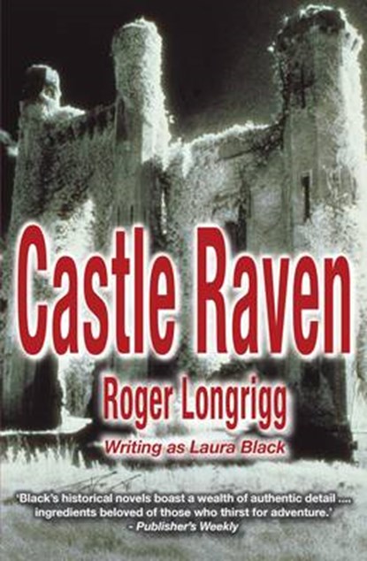 Castle Raven, Roger Longrigg - Paperback - 9780755104994