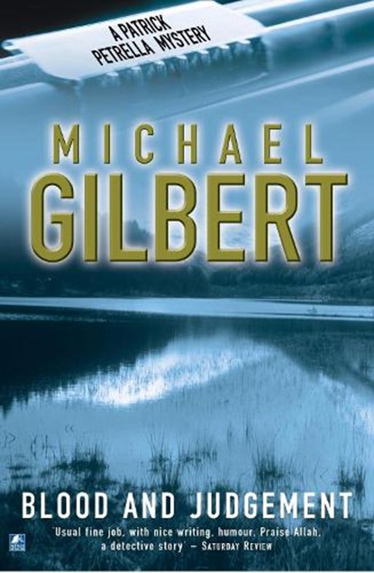 Blood and Judgement, GILBERT,  Michael - Paperback - 9780755105137