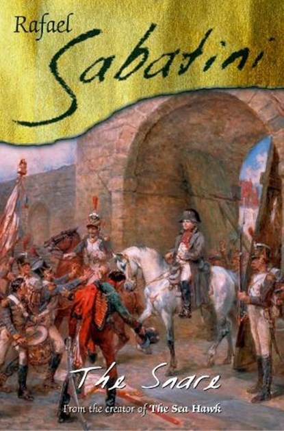 The Snare, Raphael Sabatini - Paperback - 9780755115549