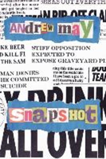 Snapshot, Andrew May - Paperback - 9780755204397