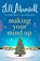 Making Your Mind Up, Jill Mansell - Paperback - 9780755304912