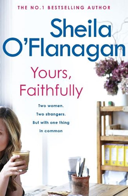 Yours, Faithfully, Sheila O'Flanagan - Paperback - 9780755307609