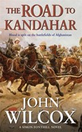 The Road To Kandahar | John Wilcox | 