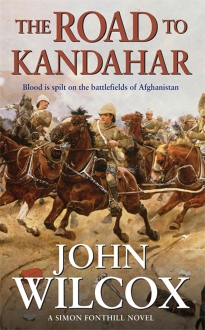 The Road To Kandahar, John Wilcox - Paperback - 9780755309856