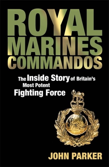 Royal Marines Commandos, John Parker - Paperback - 9780755314867