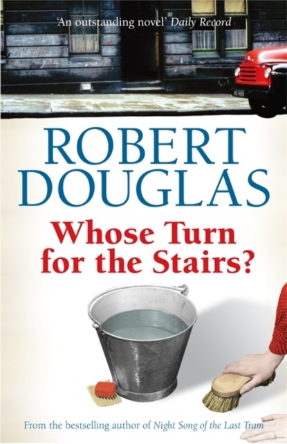 Whose Turn for the Stairs?, Robert Douglas - Paperback - 9780755318926