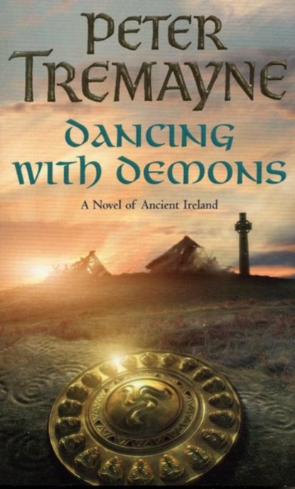Dancing with Demons (Sister Fidelma Mysteries Book 18), Dancing With Demons ; Peter Tremayne - Paperback - 9780755328390
