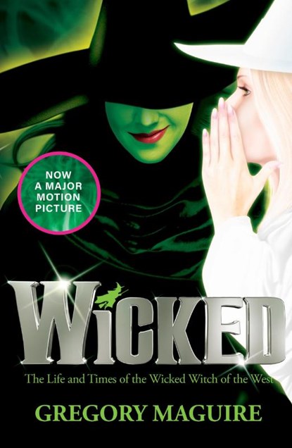 Wicked, Gregory Maguire - Paperback - 9780755331604