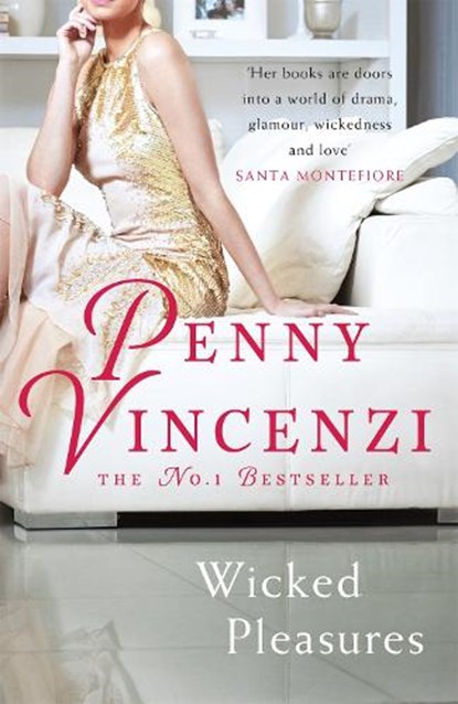 Wicked Pleasures, Penny Vincenzi - Paperback - 9780755332380