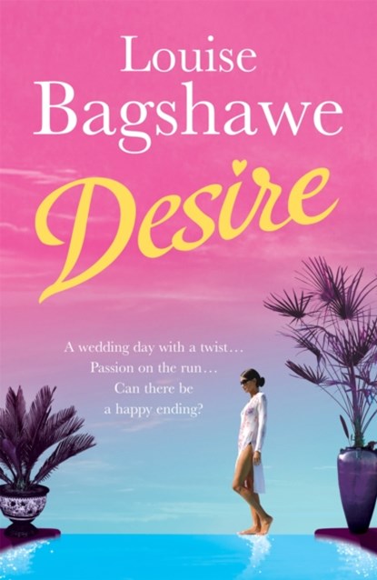Desire, Louise Bagshawe - Paperback - 9780755336142
