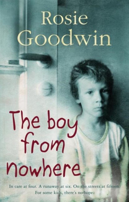 The Boy from Nowhere, Rosie Goodwin - Paperback - 9780755342280