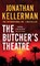 The Butcher's Theatre, Jonathan Kellerman - Paperback - 9780755342785