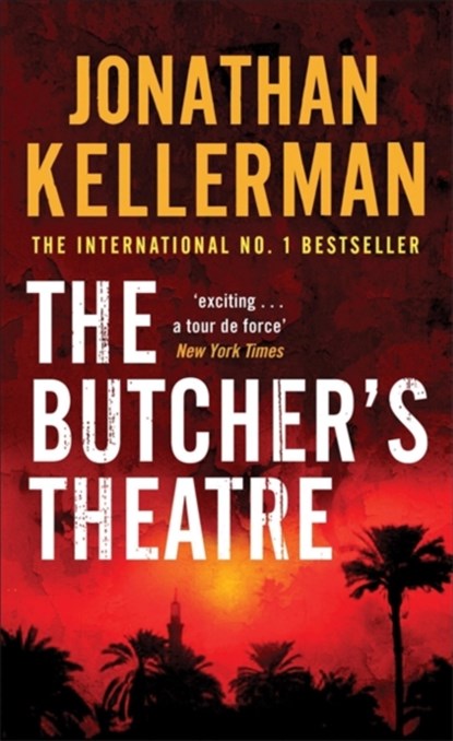 The Butcher's Theatre, Jonathan Kellerman - Paperback - 9780755342785