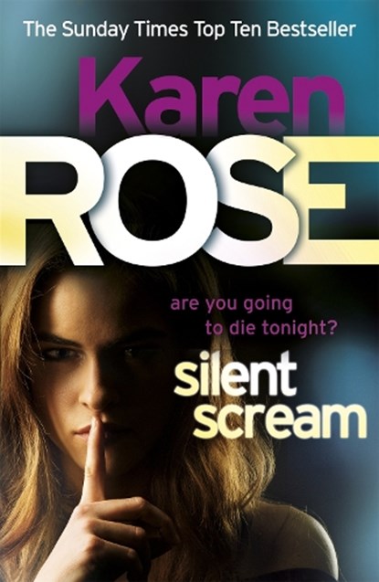 Silent Scream (The Minneapolis Series Book 2), Karen Rose - Paperback - 9780755346585