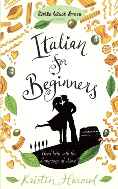 Italian for Beginners, Kristin Harmel - Paperback - 9780755347438