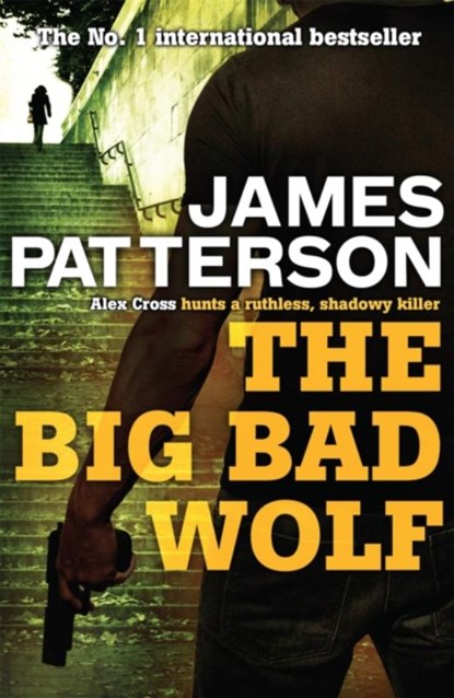The Big Bad Wolf, James Patterson - Paperback - 9780755349371