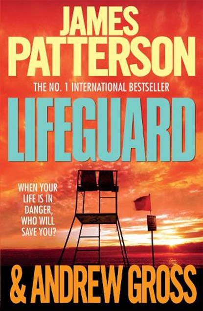Lifeguard, James Patterson ; Andrew Gross - Paperback - 9780755349494