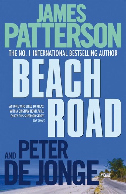 Beach Road, James Patterson ; Peter De Jonge - Paperback - 9780755349524