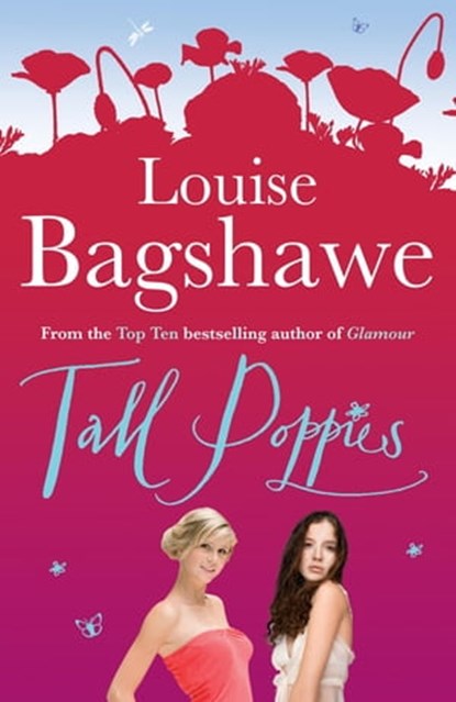 Tall Poppies, Louise Bagshawe - Ebook - 9780755352227