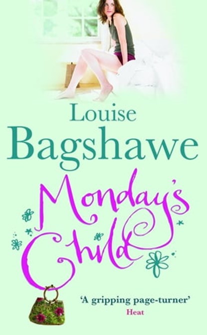 Monday's Child, Louise Bagshawe - Ebook - 9780755352272
