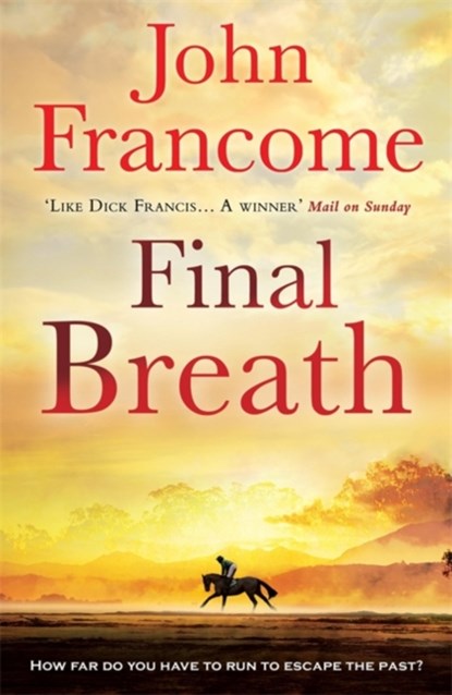 Final Breath, John Francome - Paperback - 9780755352951