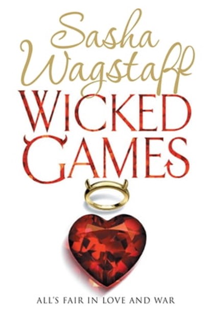 Wicked Games, Sasha Wagstaff - Ebook - 9780755353477