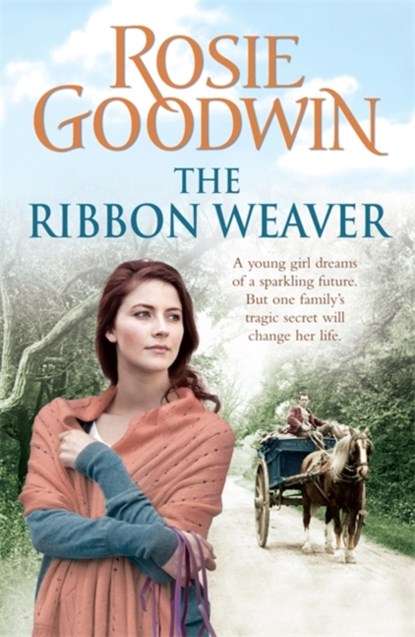 The Ribbon Weaver, Rosie Goodwin - Paperback - 9780755353903
