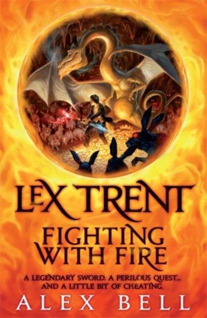 Lex Trent: Fighting With Fire, Alex Bell - Paperback - 9780755355198