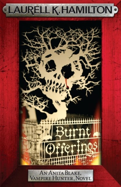 Burnt Offerings, Laurell K. Hamilton - Paperback - 9780755355358